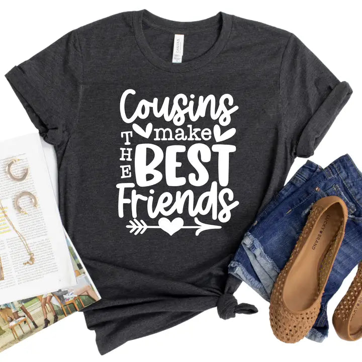 Cousins Make the Best Friends T-Shirt - Family Graphic Tee for Women - Heartfelt Cousin Gift - Funny Family Reunion Shirt - Matching Cousin Outfit