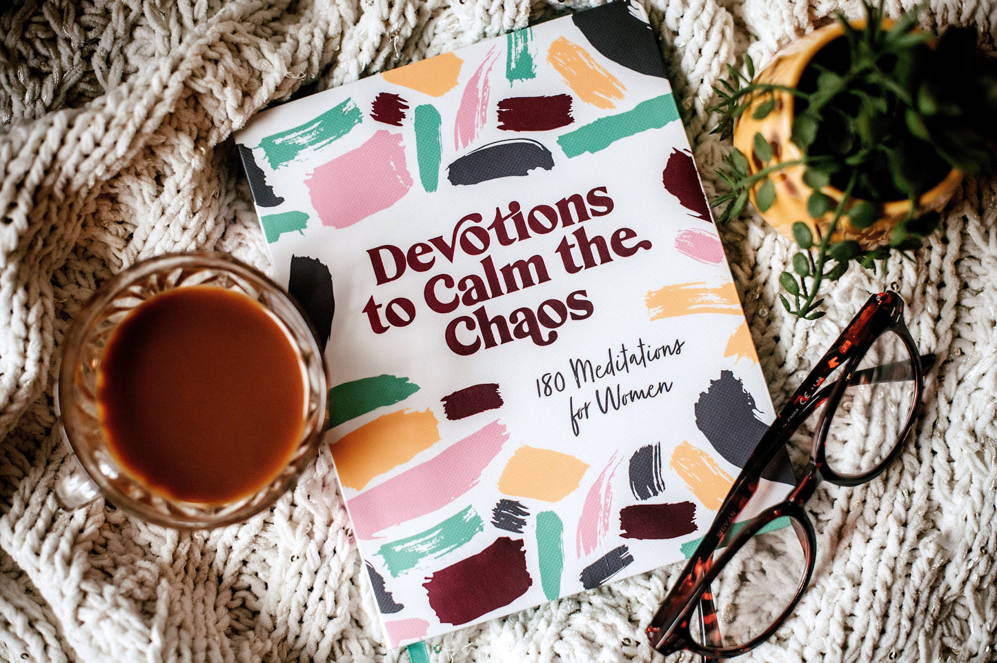 Devotions to Calm the Chaos Barbour Publishing, Inc.