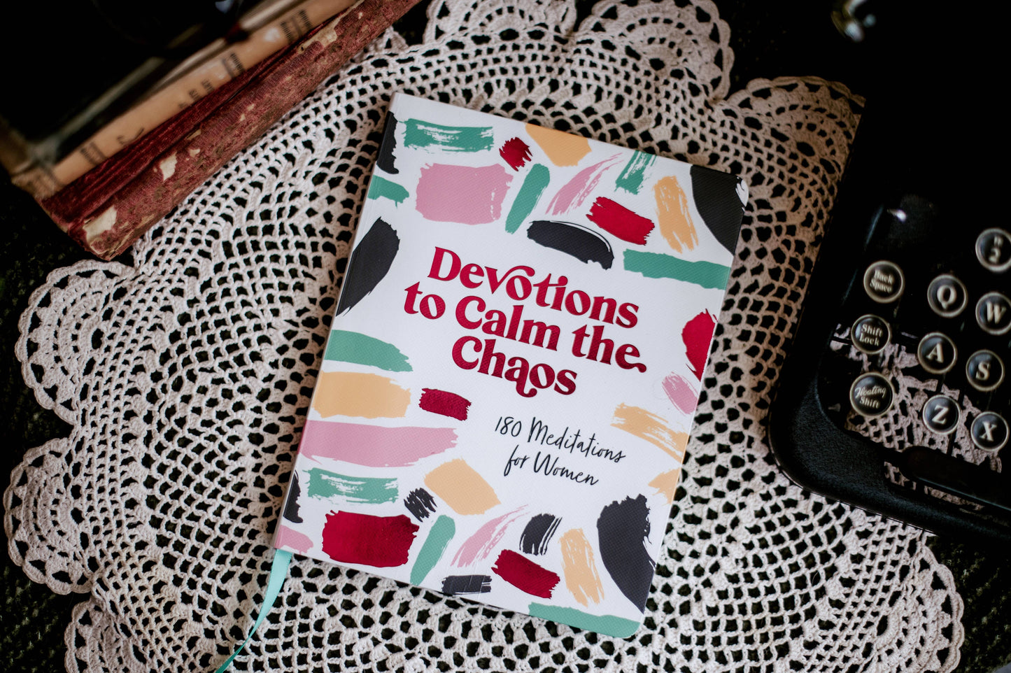Devotions to Calm the Chaos Barbour Publishing, Inc.