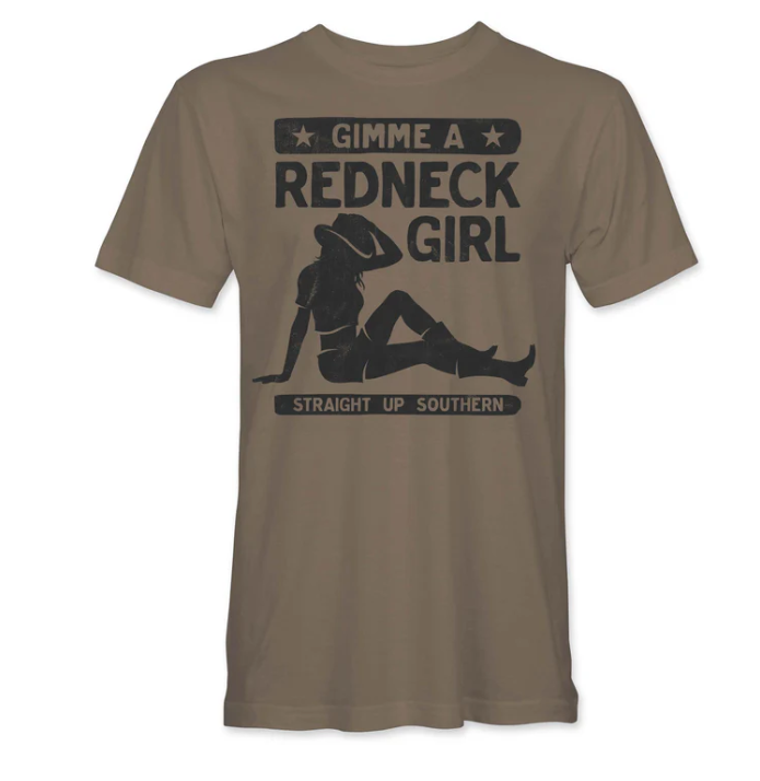 Gimme A Redneck Girl Straight Up Southern Short Sleeve Tee -Redneck Girl - 21749