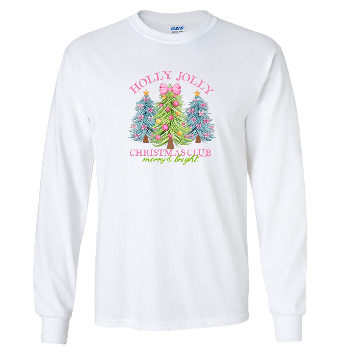 Holly Jolly Christmas Club Front Print on White Southern Couture Soft Long Sleeve Tee