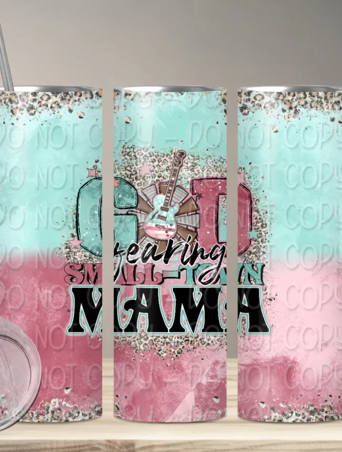 God Fearing Small Town Mama 30oz Tumbler