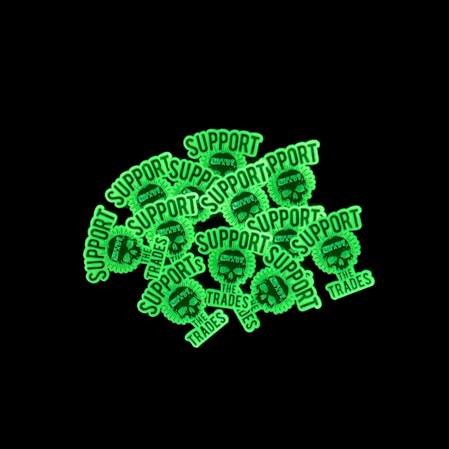 Glow in the Dark Support the Trades Sticker