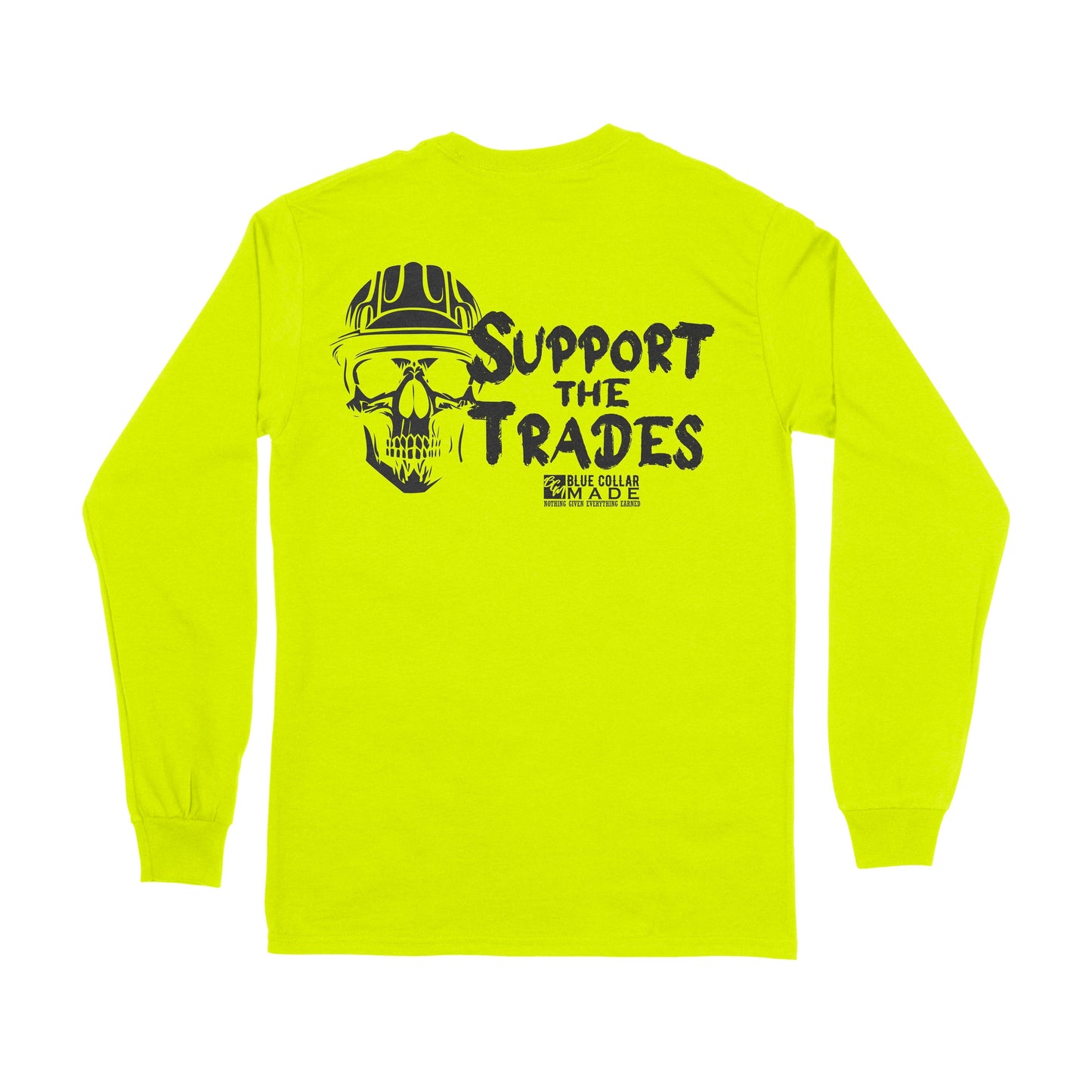 High Viz Support the Trades Long Sleeve Tee