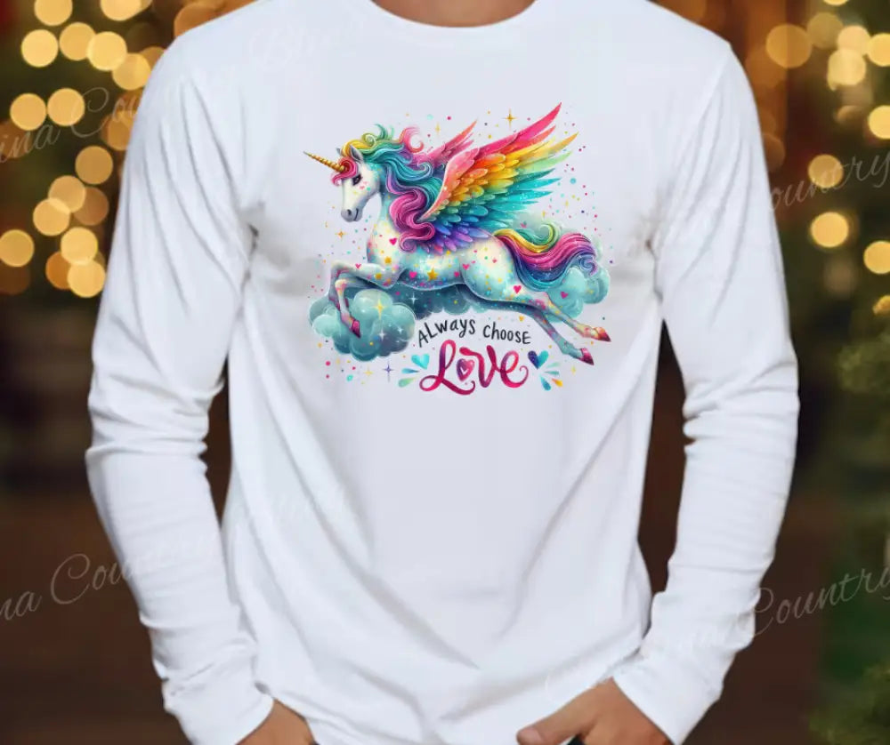 Always Choose Love – White