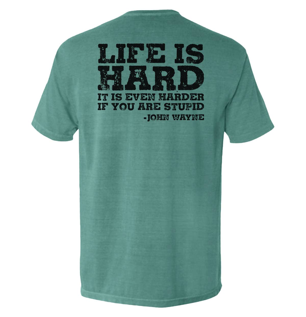 Shield Republic - Life Is Even Harder When You Are Stupid Men's Tee