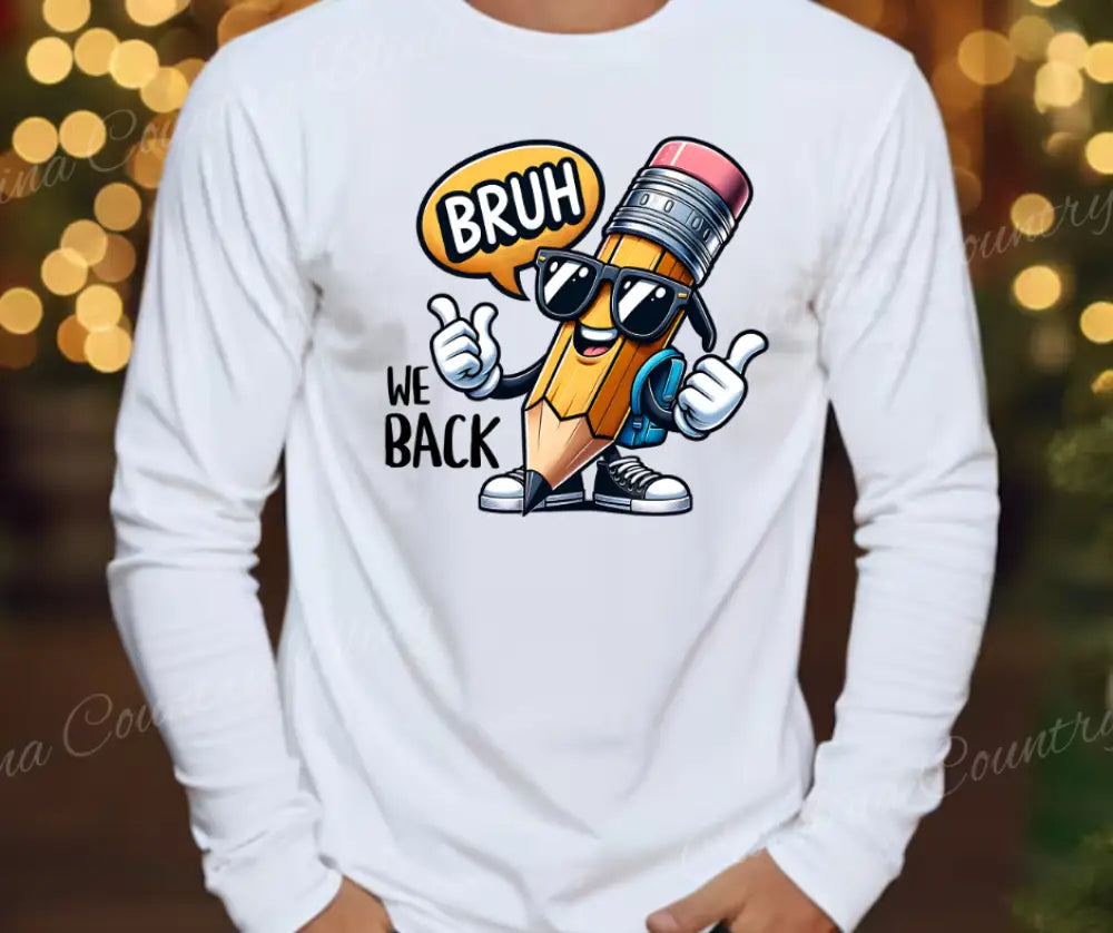 Bruh We Back – White
