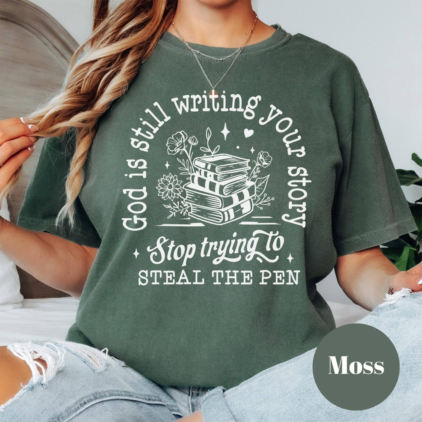 God Is Still Writing Your Story Comfort Colors® Shirt, Christian Quote Tee, Faith-Based Shirt for Women, Inspirational Bible Tee, Trust God