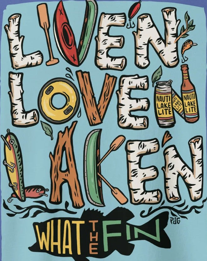 Liven Loven Laken Nauti Lake Life S/S Cotton Graphite What The Fin Cotton Tee