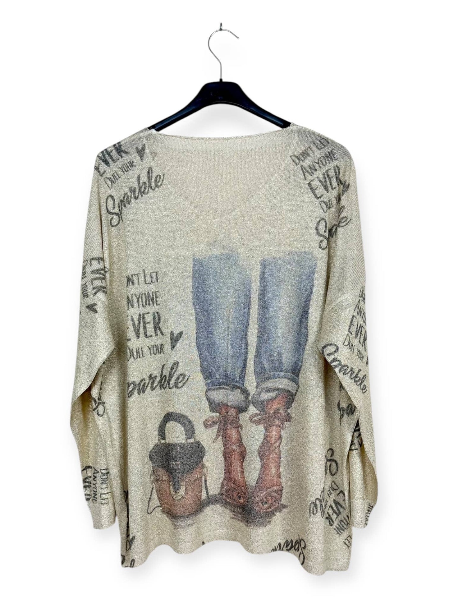 Don't Let Anyone Dull Your Sparkle Jeans & Pumps Printed sweater, shiny material Made in Italy