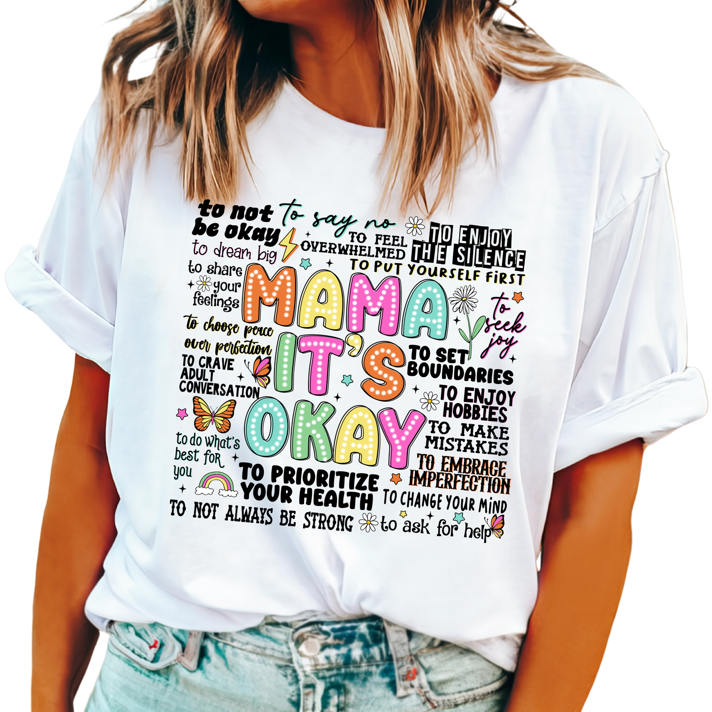 MAMA It's Okay to Prioritize Yourself Shirt  XS-4XL Top Tee