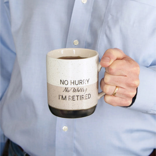 No Hurry No Worry I'm Retired 15 oz Mug