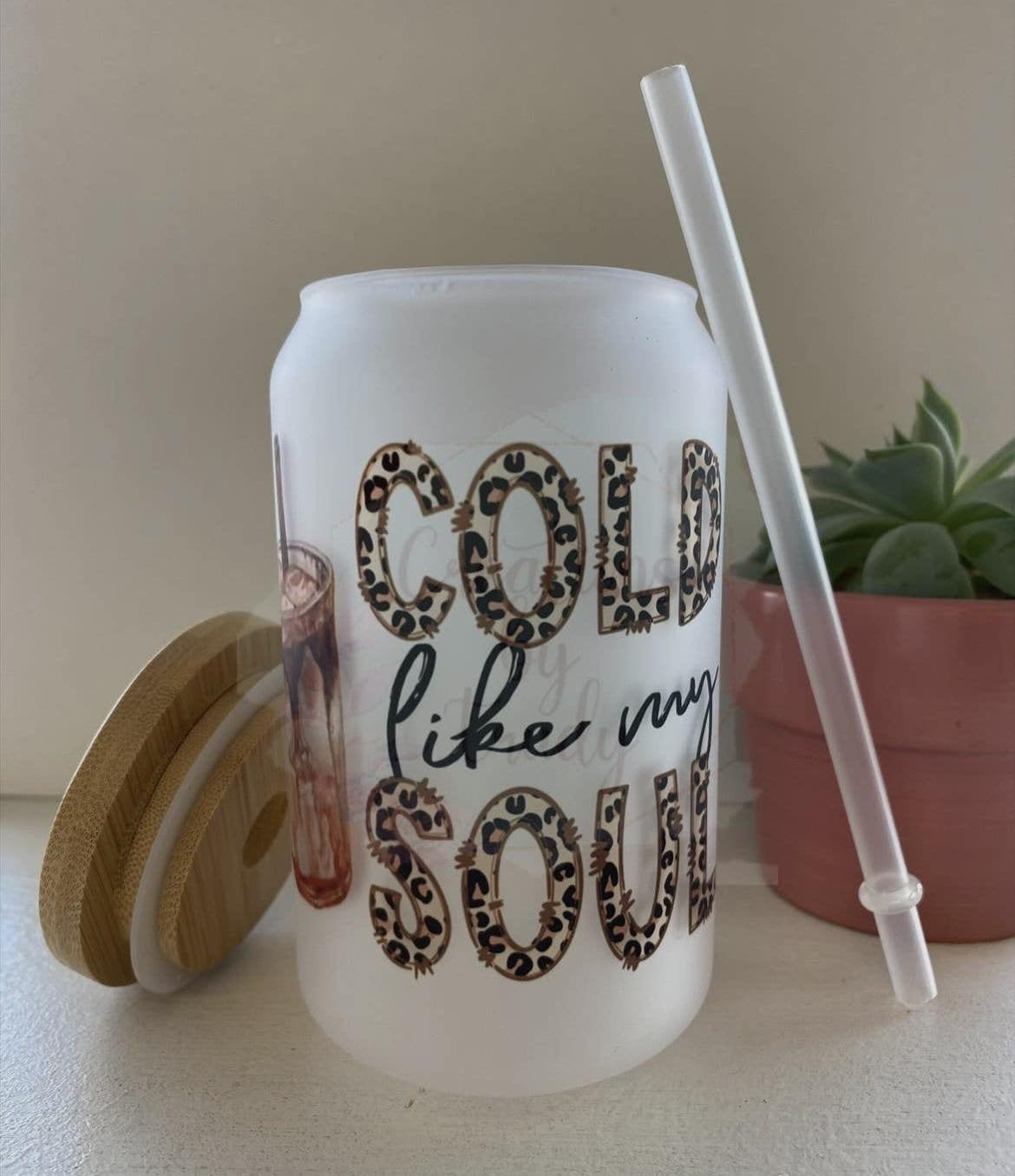Cold Like My Soul Iced Coffee- Can Style Glass Drinkware 12oz