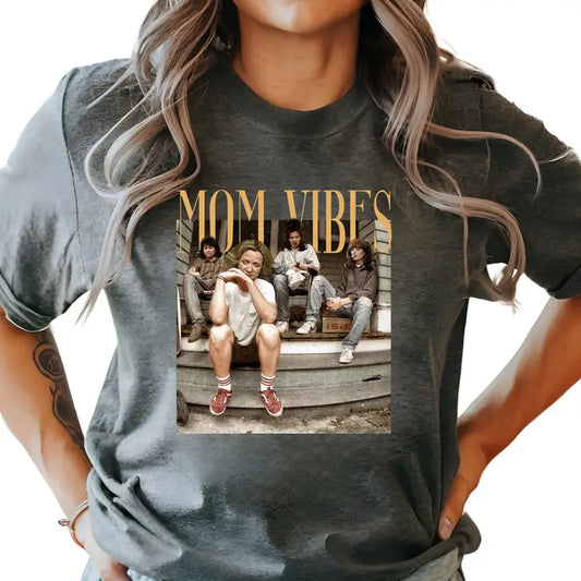 Mom Vibes Funny TV Mom Graphic Shirt Top Tee Sizes XS-4XL