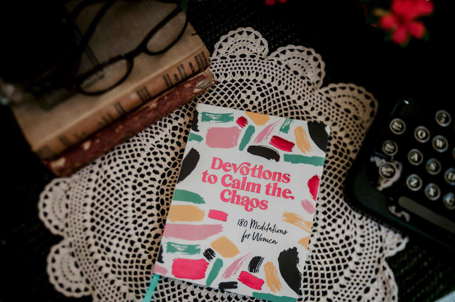 Devotions to Calm the Chaos Barbour Publishing, Inc.