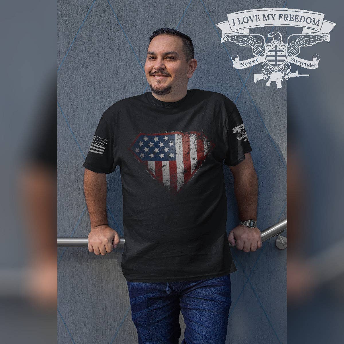 I Love My Freedom - Super Patriot T-Shirt