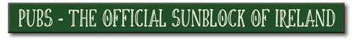PUBS: THE OFFICIAL SUNBLOCK OF IRELAND Expression Signs