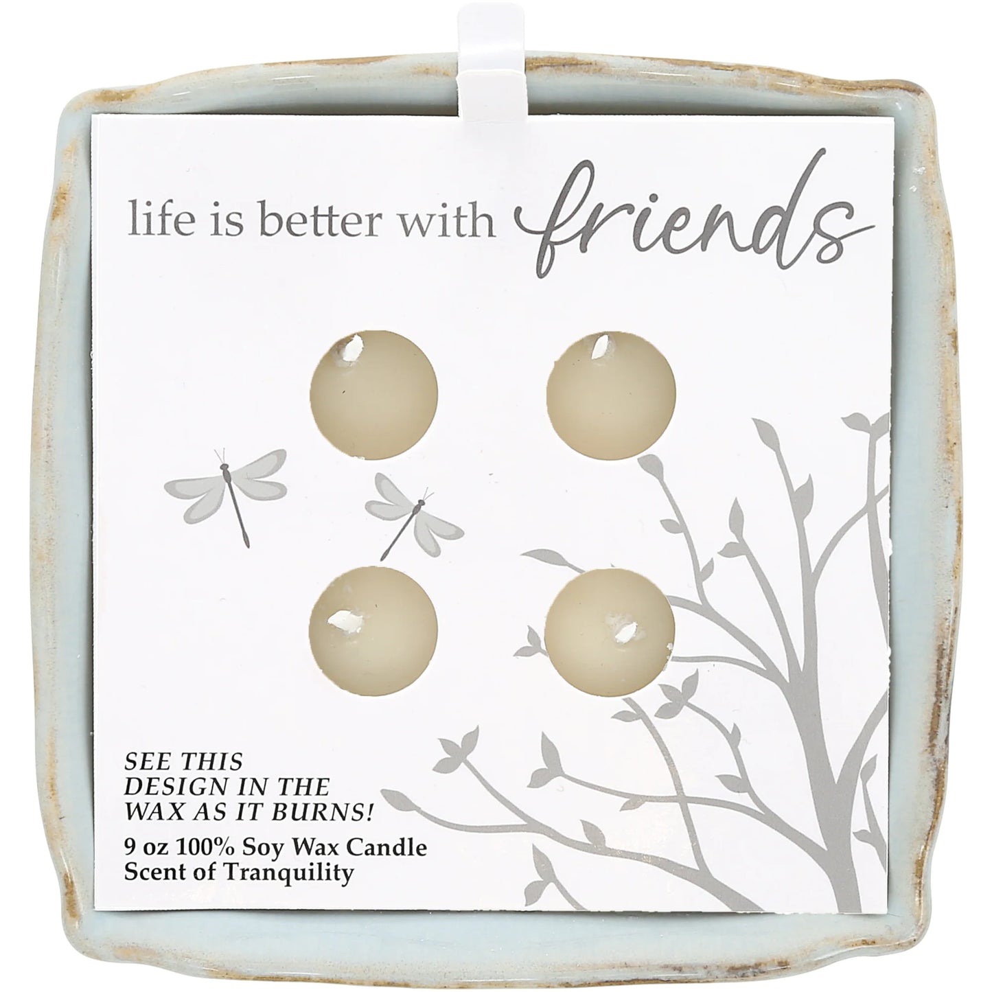 Friends 9 oz - 100% Soy Wax Reveal Candle Scent: Tranquility