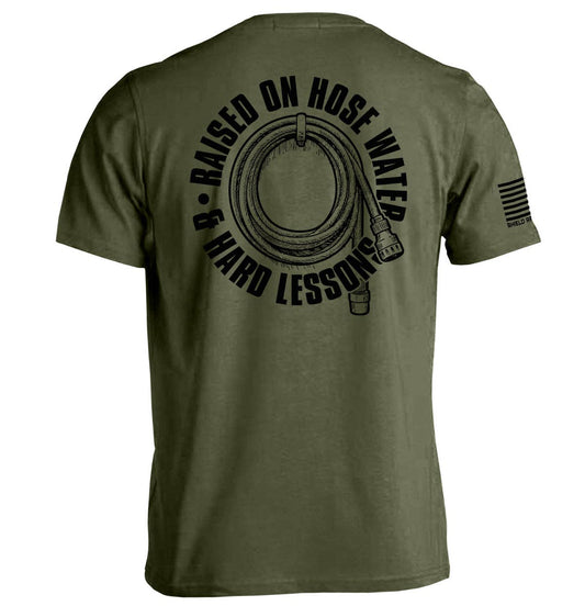 Shield Republic - Raised On Hose Water & Hard Lessons Men's Tee