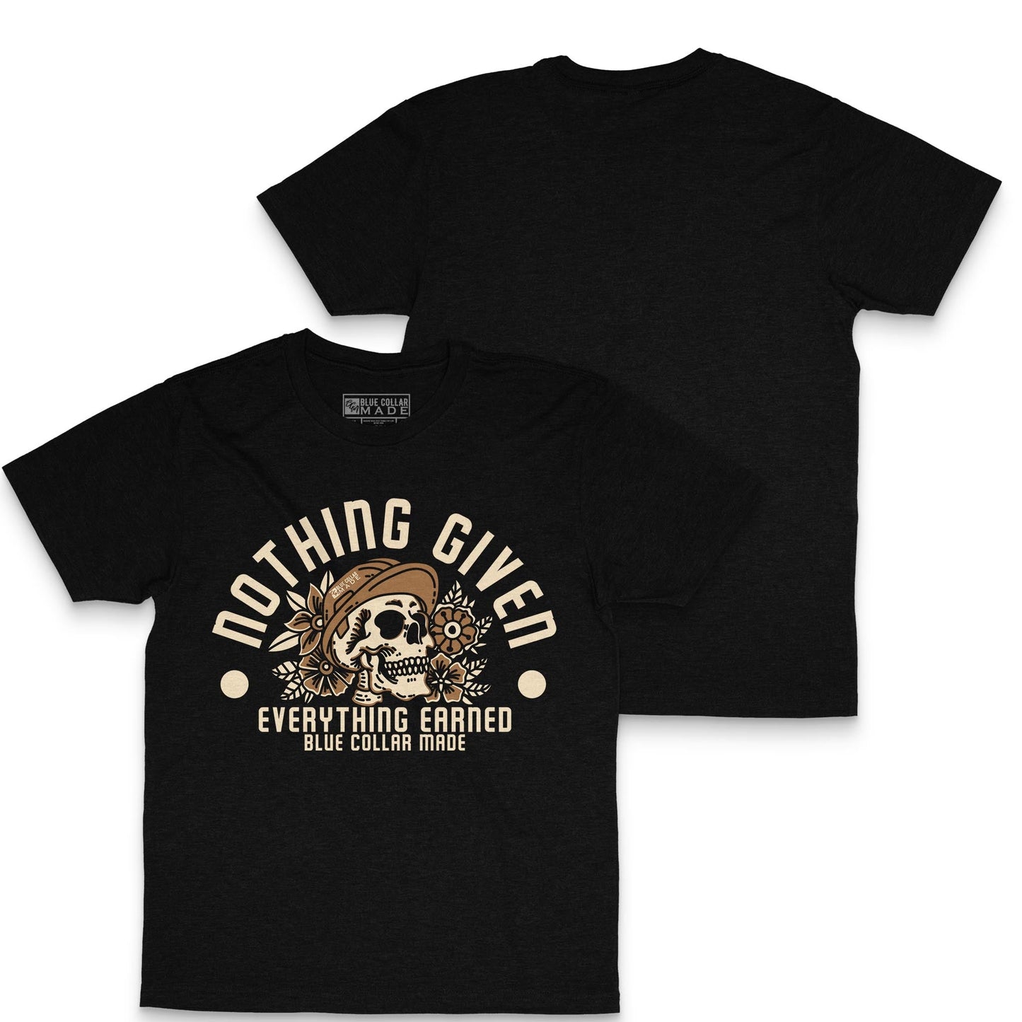 BCM Hardhat Skull nothing given everything earned blue collar dollar hardhat skull tee