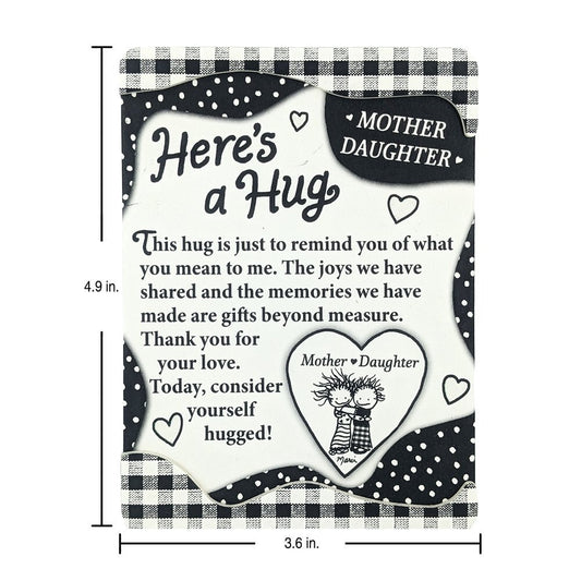 Here's a Hug / Mother * Daughterâ€ Magnet with Easel Back by Marci