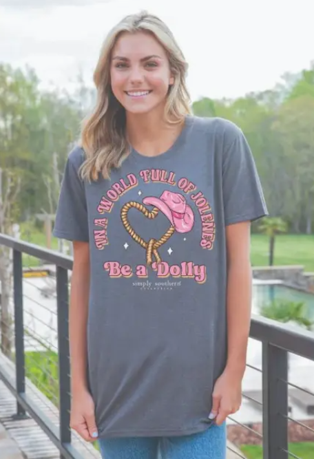IN A WORLD FULL OF JOLENES BE A DOLLY - IRON HEATHER - Short Sleeve Tee - #SIMPLYSOUTHERN