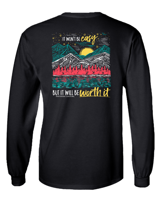 It Won't Be Easy on-Black - Southern Couture Long Sleeve Tee
