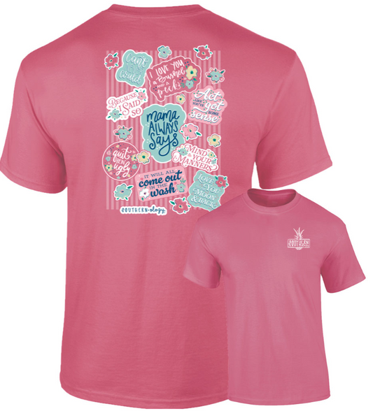 Mama Says Decals - Crunchberry - Southernology Short Sleeve Comfort Color Tee