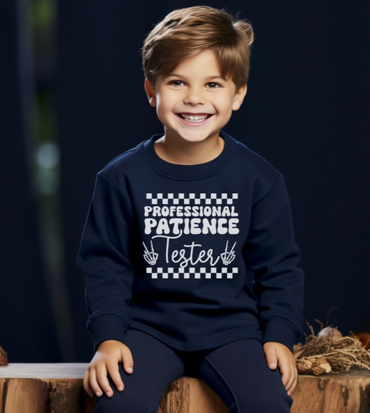 Professional Patience Tester Youth & Toddler Sweatshirt