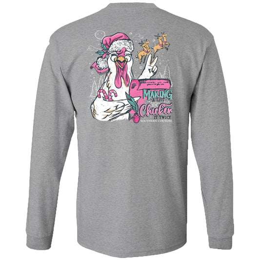 Makin A List and Chicken it Twice on Sport Grey Southern Couture Classic Long Sleeve Tee
