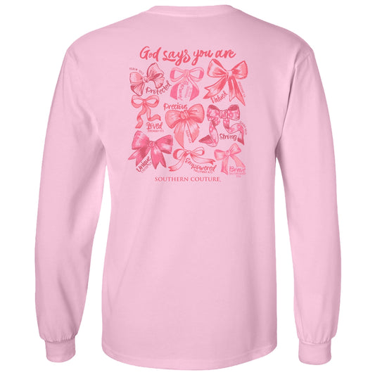 God Says You Are Bows on Blossom Southern Couture Comfort Color Long Sleeve Tee