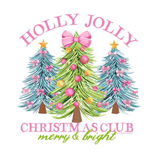 Holly Jolly Christmas Club Front Print on White Southern Couture Soft Long Sleeve Tee