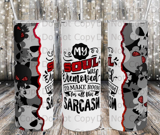 Soul Sarcasm 20oz Tumbler