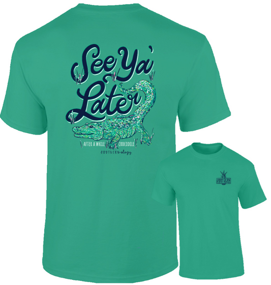 See Ya' Later Gator - Island Green - Southernology Short Sleeve Comfort Color Tee