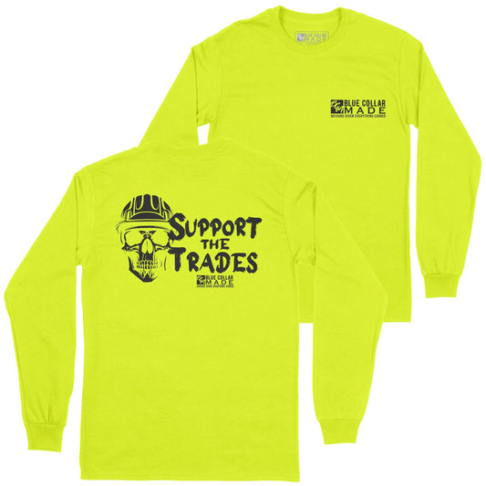 High Viz Support the Trades Long Sleeve Tee