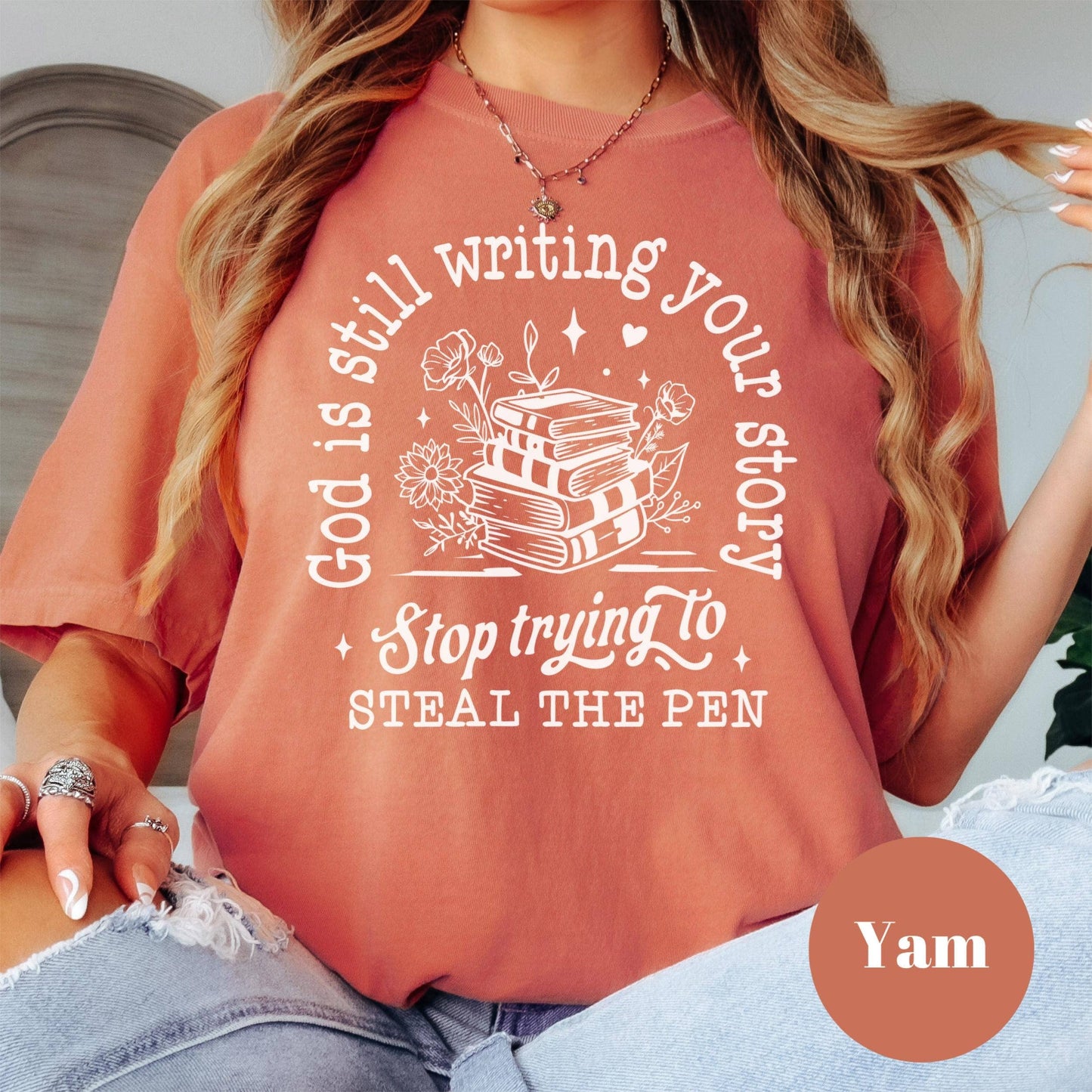 God Is Still Writing Your Story Comfort Colors® Shirt, Christian Quote Tee, Faith-Based Shirt for Women, Inspirational Bible Tee, Trust God