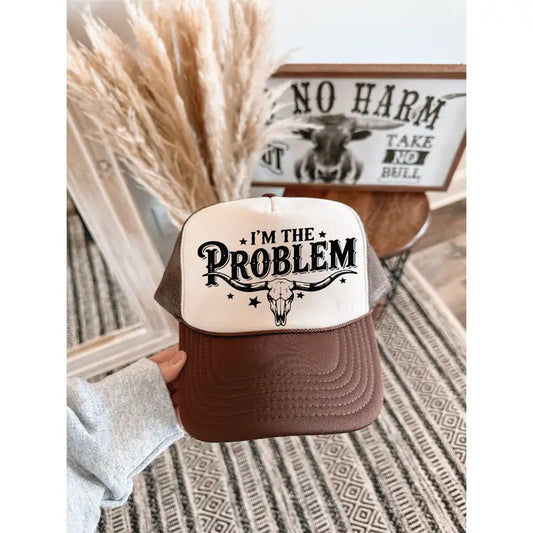 I'm The Problem DTF Printed Brown and Tan Trucker Hat