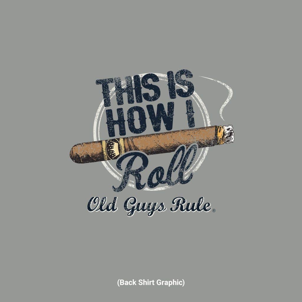 Old Guys Rule - How I Roll
