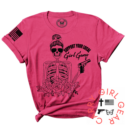 Support Your Local GIRL GANG TEE