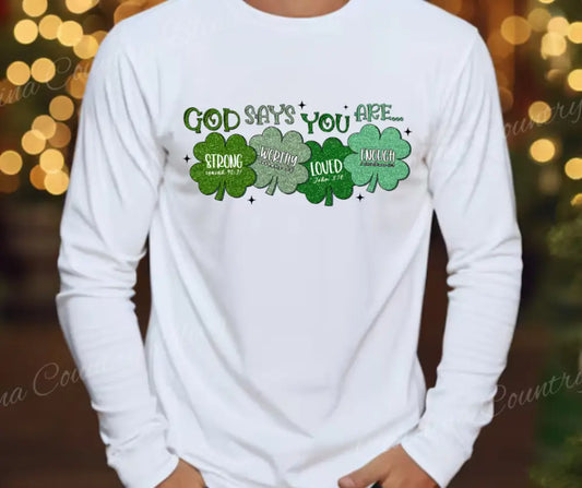 God Says You Are – White