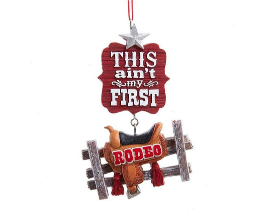 This Aint My First Rodeo Ornament 4.25in by Kurt Adler
