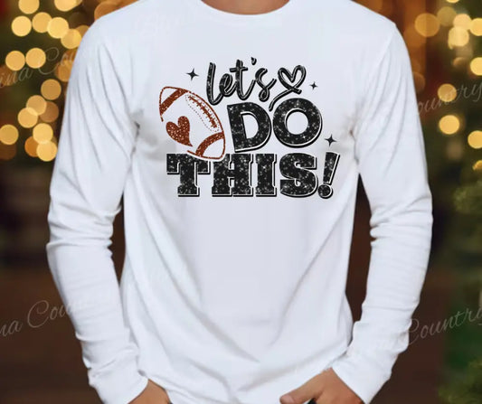 Let's Do This! - White