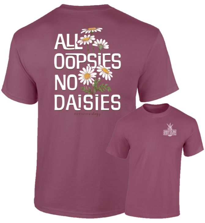 All Oopsies, No Daisies Berry Southernology Comfort Color Short Sleeve Tee