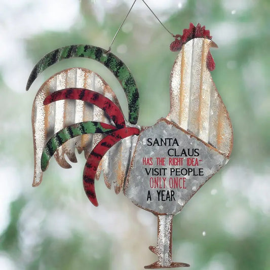 Rooster Ornament Santa has the right idea visit people only twice a year by Sunset Vista Designs