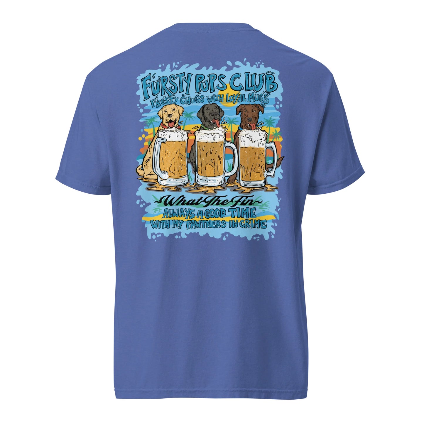 Fursty Pups Club Frosty Chugs with Loyal Mugs Always a Good Time With My Pawtners in Crime Navy S/S What The Fin Cotton Tee